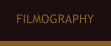 FILMOGRAPHY